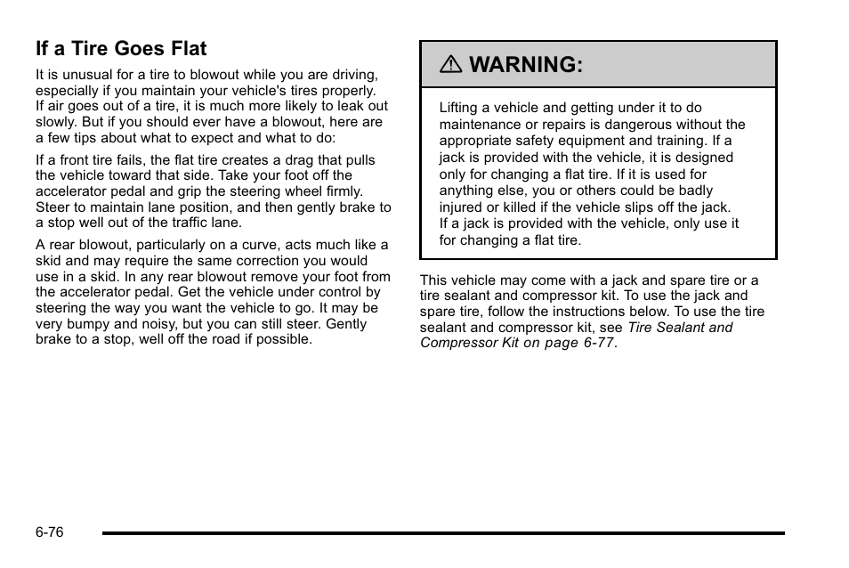 If a tire goes flat, If a tire goes flat -76, Warning | Cadillac 2010 DTS User Manual | Page 396 / 486