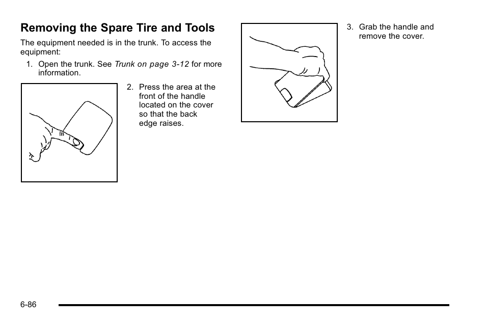 Removing the spare tire and tools, Removing the spare tire and tools -86 | Cadillac 2010 DTS User Manual | Page 406 / 486