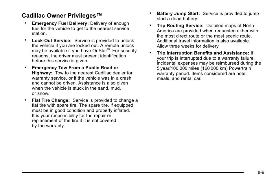 Cadillac owner privileges | Cadillac 2010 DTS User Manual | Page 459 / 486