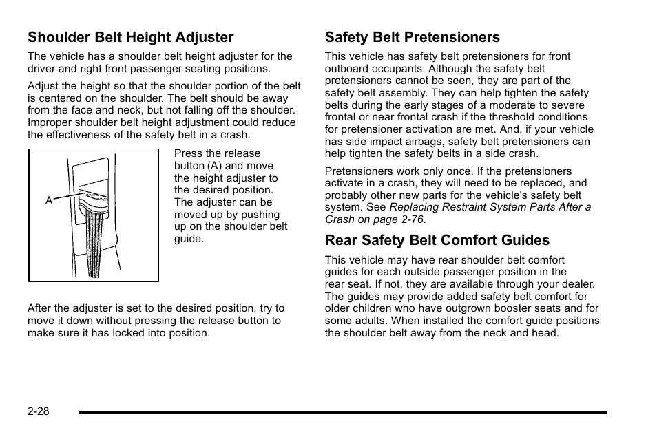 Shoulder belt height adjuster, Safety belt pretensioners, Rear safety belt comfort guides | Cadillac 2010 DTS User Manual | Page 60 / 486
