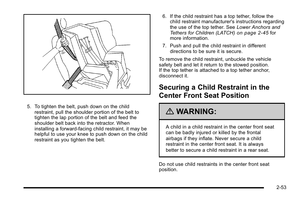 Securing a child restraint, In the center front seat position -53, Warning | Cadillac 2010 DTS User Manual | Page 85 / 486