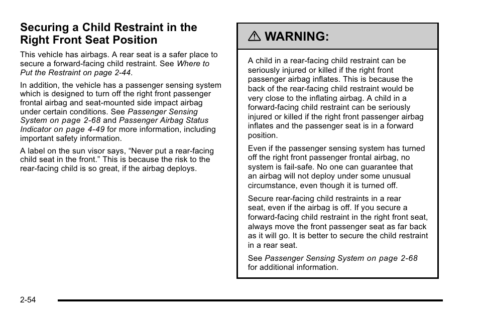 Securing a child restraint, In the right front seat position -54, Warning | Cadillac 2010 DTS User Manual | Page 86 / 486