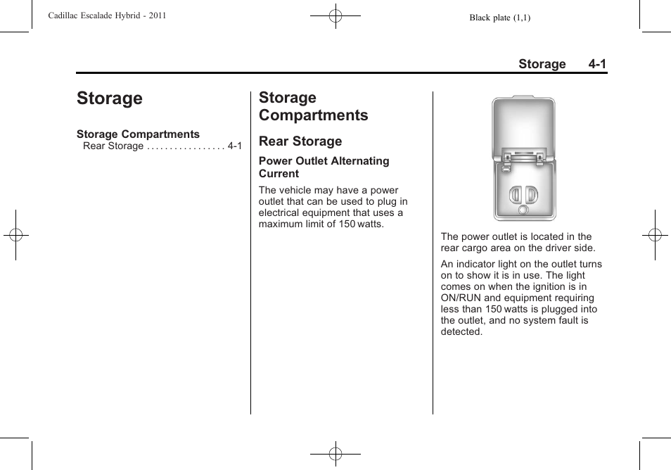 Storage, Storage compartments, Rear storage | Storage -1, Storage compartments -1 | Cadillac 2011 Escalade Hybrid User Manual | Page 13 / 94