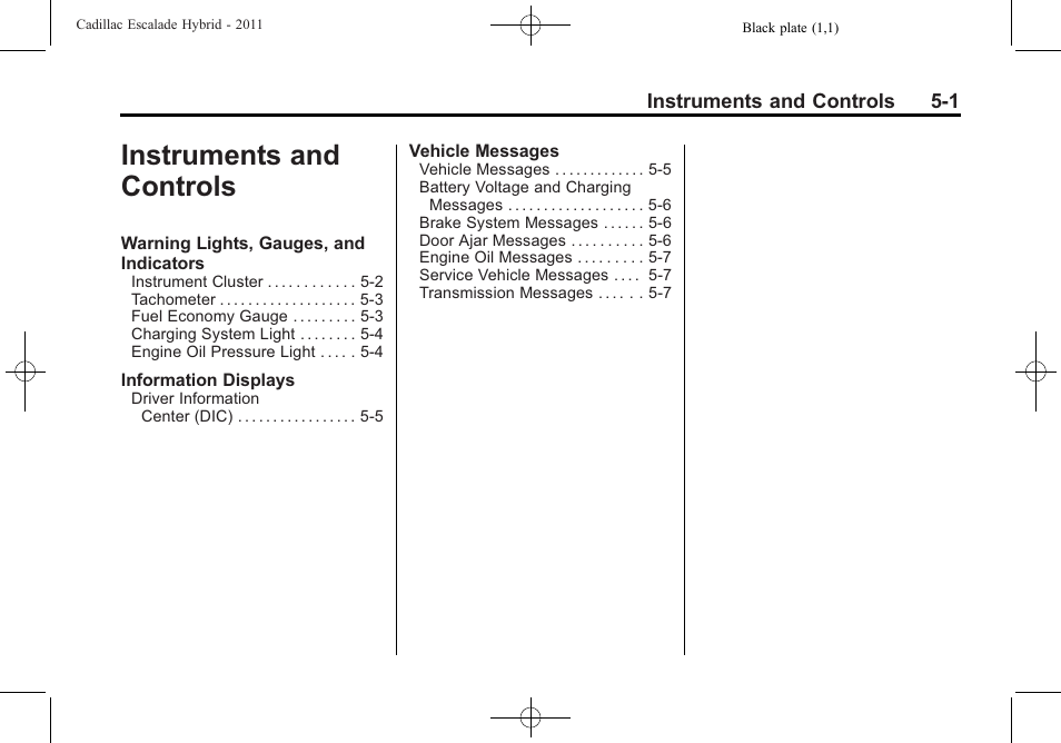 Instruments and controls, Instruments and controls -1 | Cadillac 2011 Escalade Hybrid User Manual | Page 15 / 94