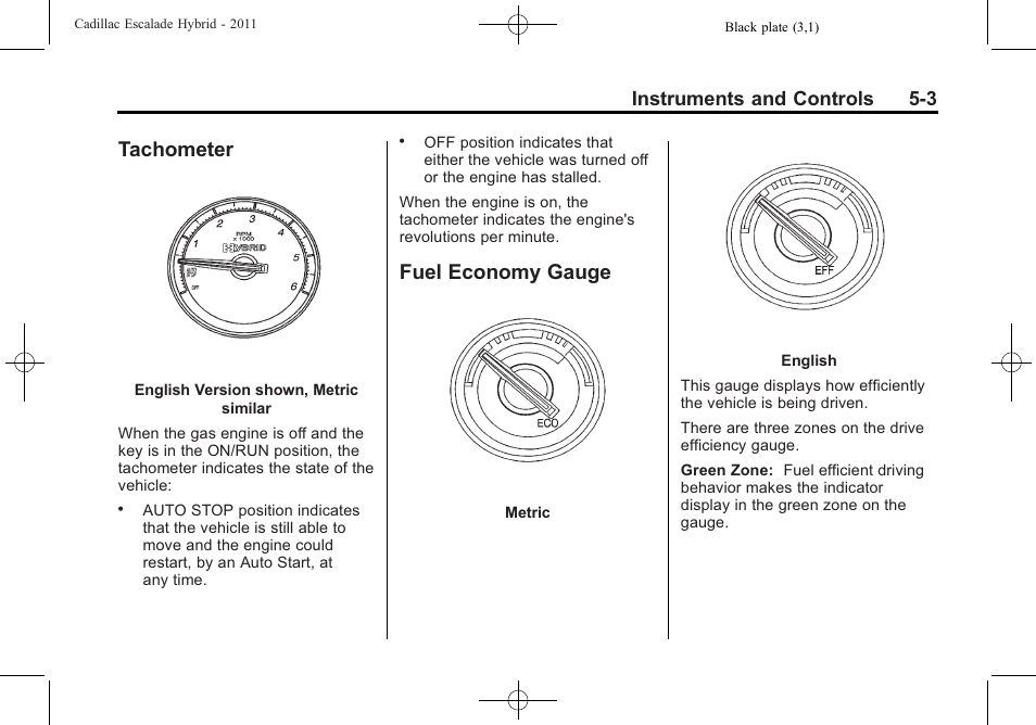 Tachometer, Fuel economy gauge, Tachometer -3 fuel economy gauge -3 | Instruments and controls 5-3 | Cadillac 2011 Escalade Hybrid User Manual | Page 17 / 94