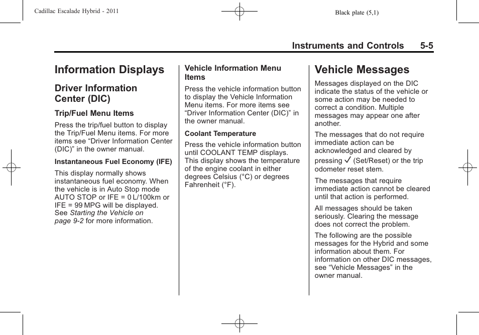 Information displays, Driver information center (dic), Vehicle messages | Information displays -5 vehicle messages -5, Driver information, Center (dic) -5, Vehicle messages -5 | Cadillac 2011 Escalade Hybrid User Manual | Page 19 / 94