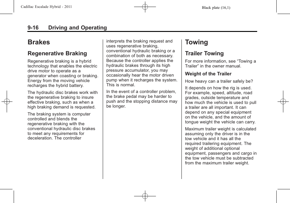 Brakes, Regenerative braking, Towing | Trailer towing, Regenerative braking -16, Trailer towing -16, Regenerative | Cadillac 2011 Escalade Hybrid User Manual | Page 42 / 94