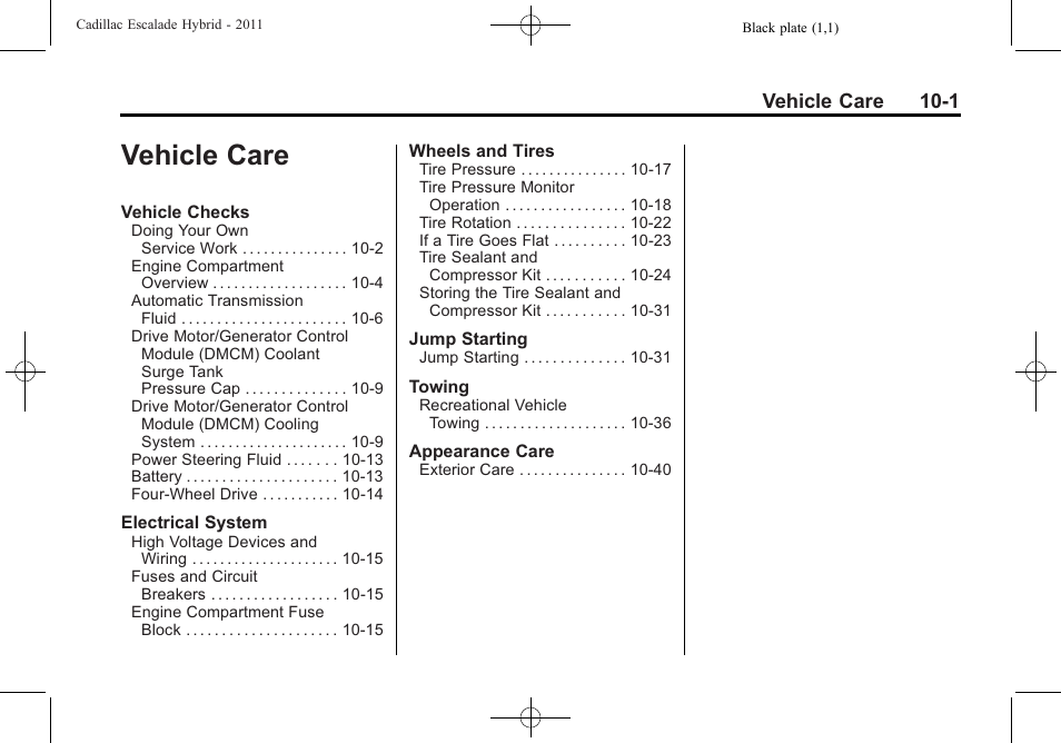 Vehicle care, Care -1 | Cadillac 2011 Escalade Hybrid User Manual | Page 45 / 94