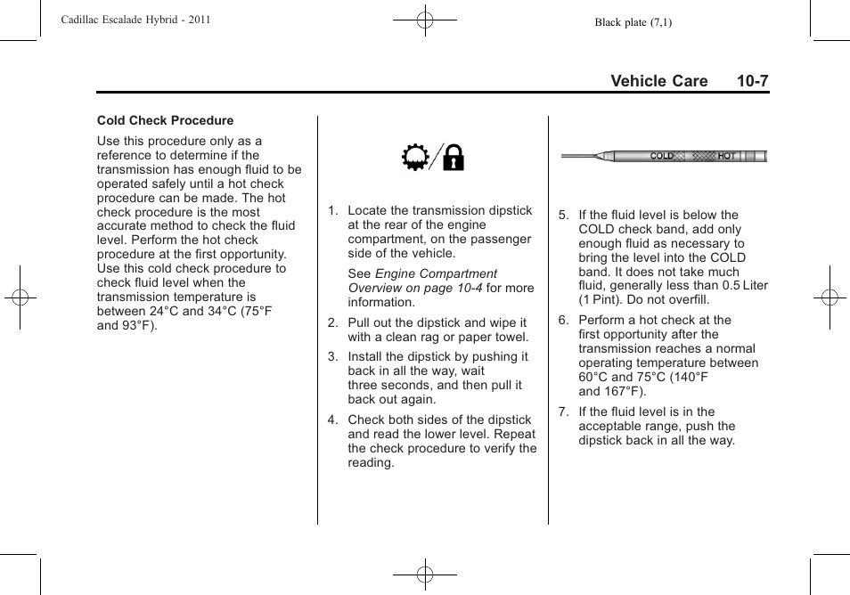 Vehicle care 10-7 | Cadillac 2011 Escalade Hybrid User Manual | Page 51 / 94
