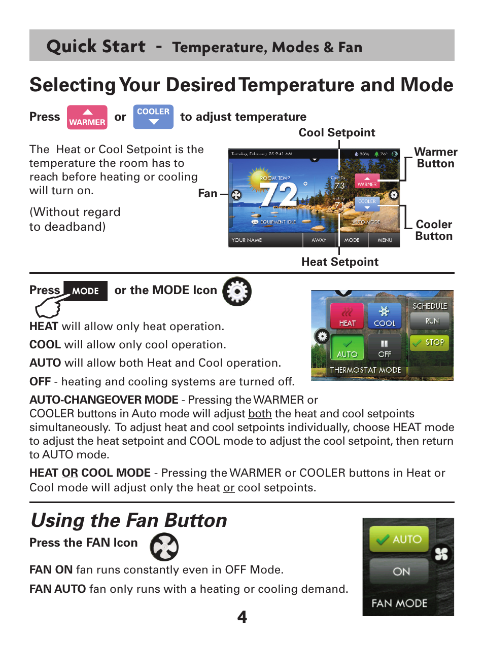 4quick start, Selecting your desired temperature and mode, Using the fan button | Temperature, modes & fan | Venstar T7900 User Manual | Page 12 / 95