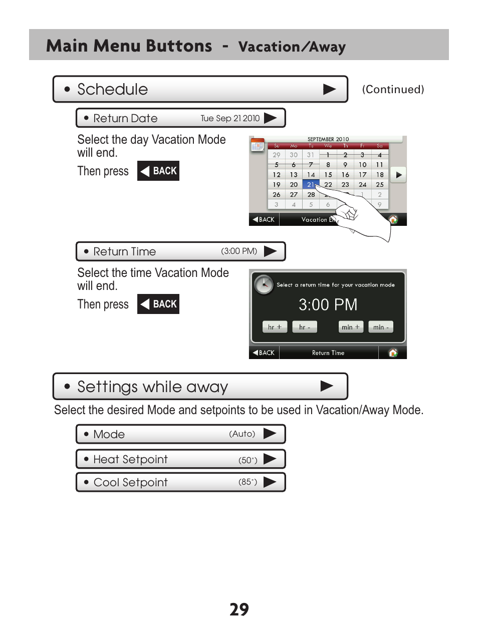 29 main menu buttons, Vacation/away, Schedule settings while away | Venstar T7900 User Manual | Page 37 / 95