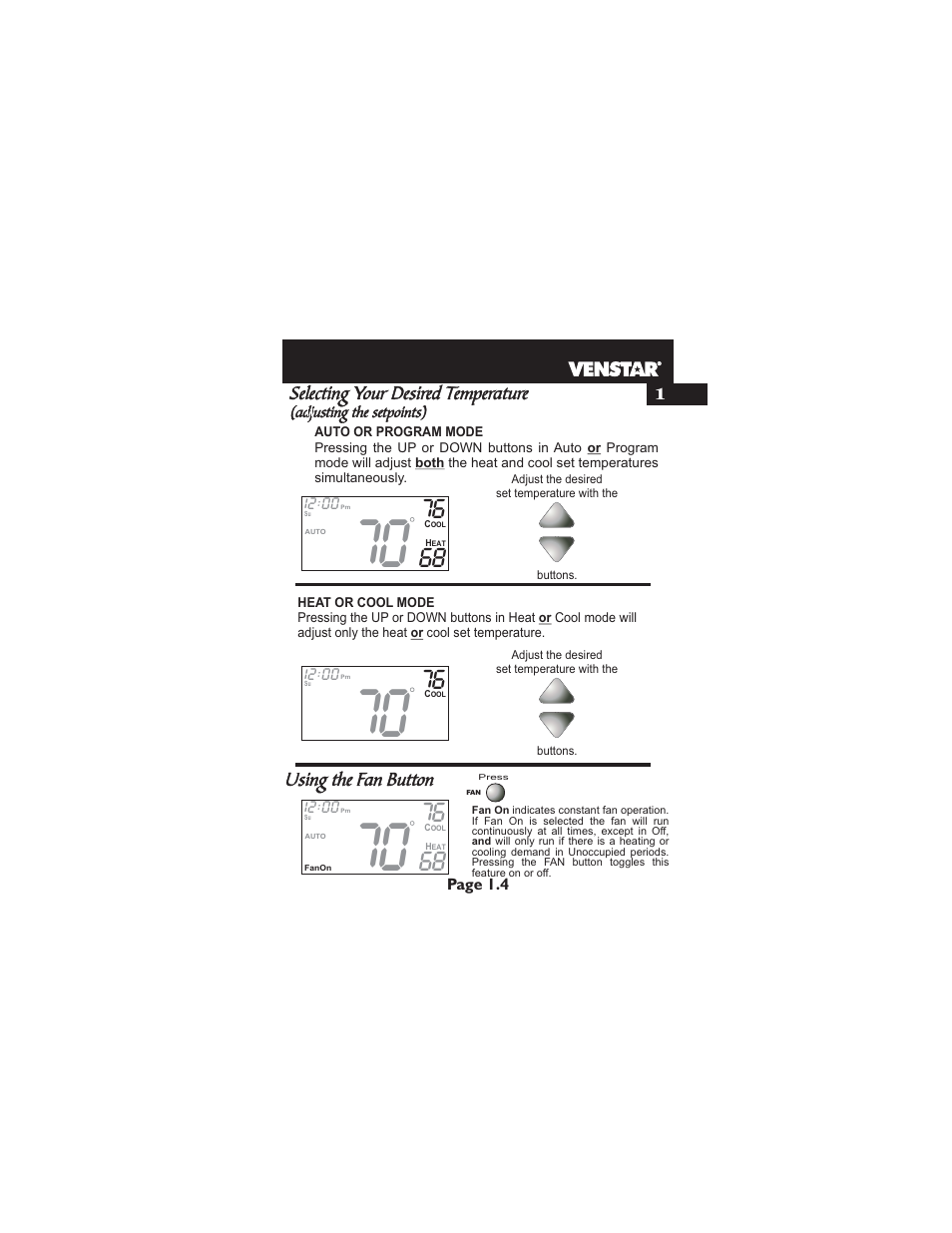 Selecting your desired temperature, Using the fan button | Venstar T2900 User Manual | Page 10 / 113