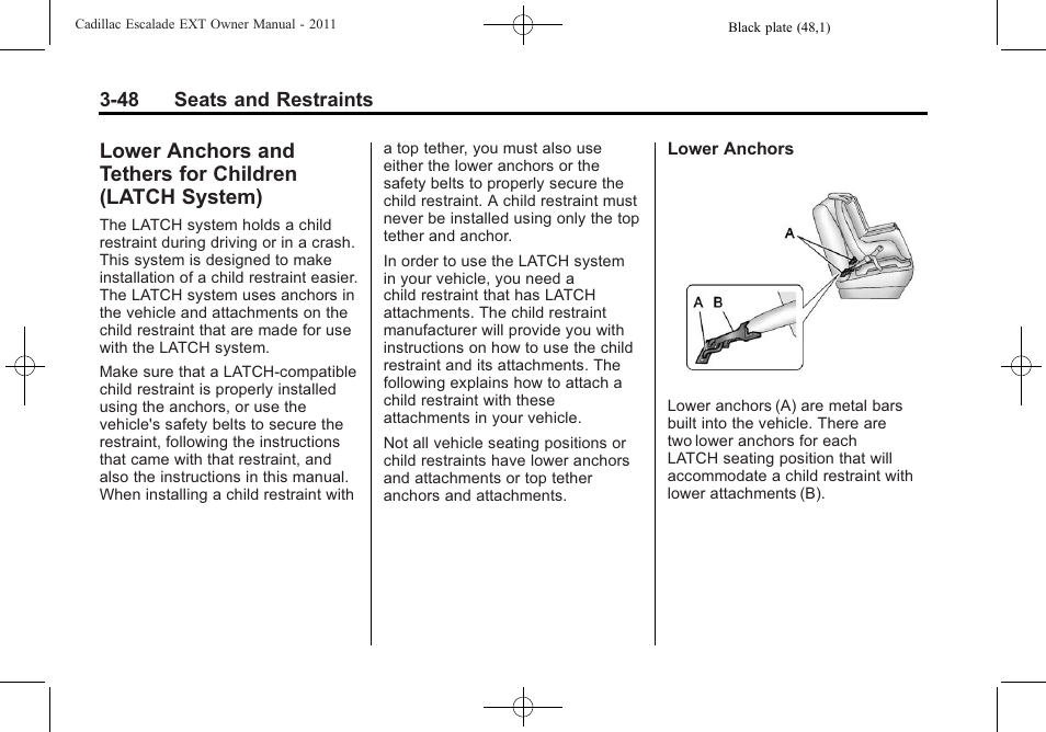 Lower anchors and tethers, For children (latch system) -48 | Cadillac 2011 Escalade EXT User Manual | Page 104 / 508