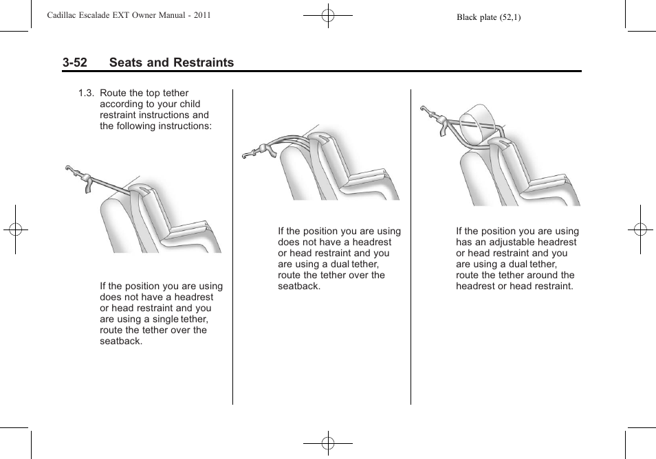 52 seats and restraints | Cadillac 2011 Escalade EXT User Manual | Page 108 / 508