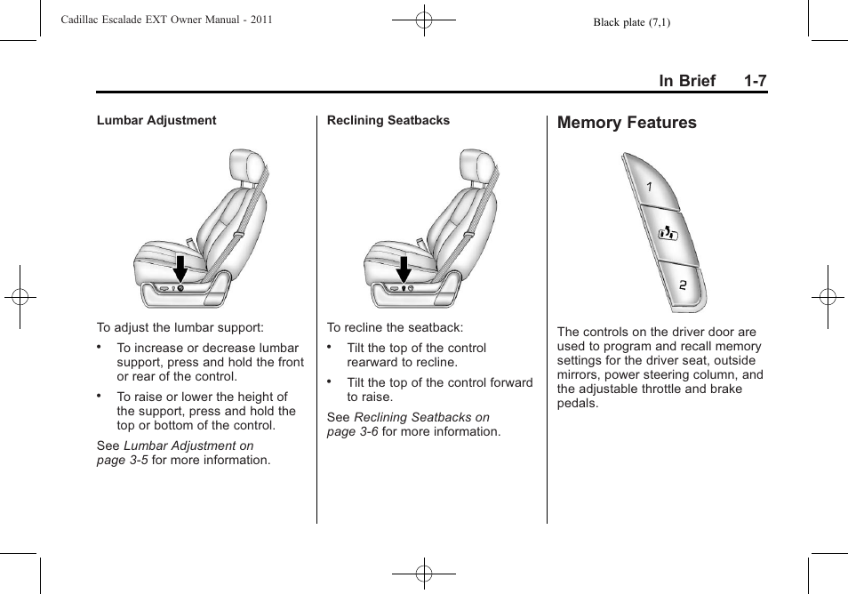 Memory features, Memory features -7 | Cadillac 2011 Escalade EXT User Manual | Page 13 / 508