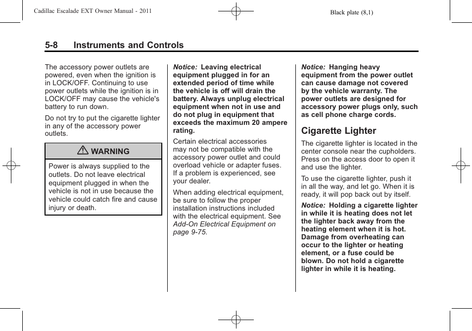 Cigarette lighter, Cigarette lighter -8 | Cadillac 2011 Escalade EXT User Manual | Page 138 / 508