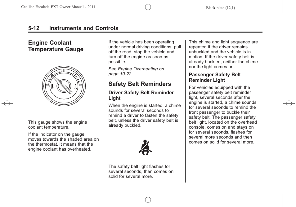 Engine coolant temperature gauge, Safety belt reminders, Engine coolant temperature | Gauge -12, Safety belt reminders -12, Vehicle | Cadillac 2011 Escalade EXT User Manual | Page 142 / 508