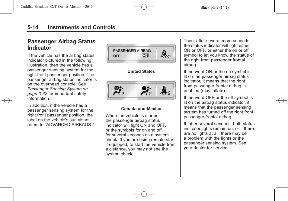 Passenger airbag status indicator, Passenger airbag status, Indicator -14 | Cadillac 2011 Escalade EXT User Manual | Page 144 / 508