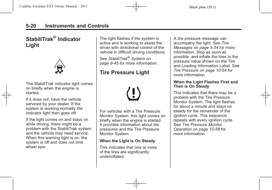 Stabilitrak® indicator light, Tire pressure light, Stabilitrak | Indicator light -20, Tire pressure light -20, Indicator light | Cadillac 2011 Escalade EXT User Manual | Page 150 / 508