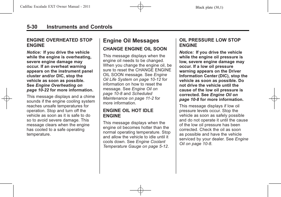 Engine oil messages, Engine oil messages -30 | Cadillac 2011 Escalade EXT User Manual | Page 160 / 508