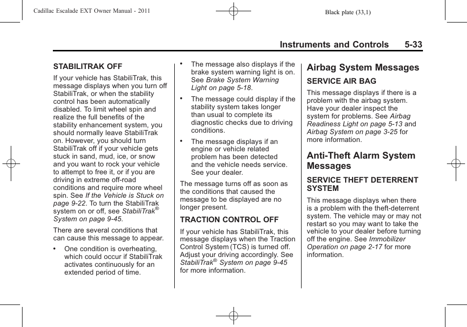 Airbag system messages, Anti-theft alarm system messages, Airbag system messages -33 anti-theft alarm system | Messages -33, Instruments and controls 5-33 | Cadillac 2011 Escalade EXT User Manual | Page 163 / 508