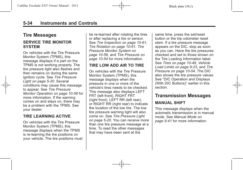 Tire messages, Transmission messages, Tire messages -34 | Transmission messages -34, Controls | Cadillac 2011 Escalade EXT User Manual | Page 164 / 508