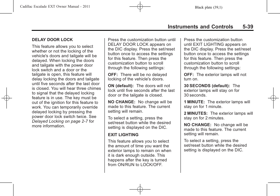 Instruments and controls 5-39 | Cadillac 2011 Escalade EXT User Manual | Page 169 / 508