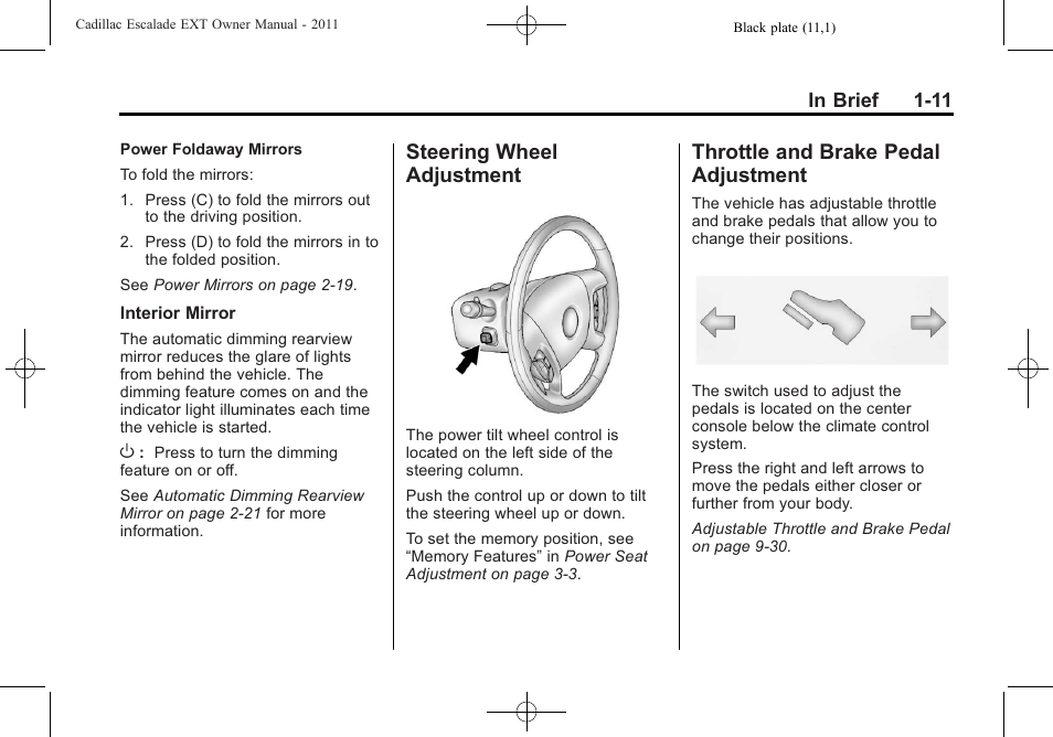 Steering wheel adjustment, Throttle and brake pedal adjustment, Steering wheel | Adjustment -11, Throttle and brake pedal | Cadillac 2011 Escalade EXT User Manual | Page 17 / 508