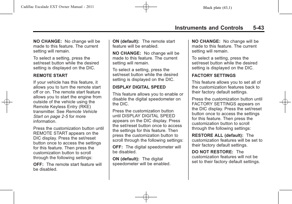 Instruments and controls 5-43 | Cadillac 2011 Escalade EXT User Manual | Page 173 / 508