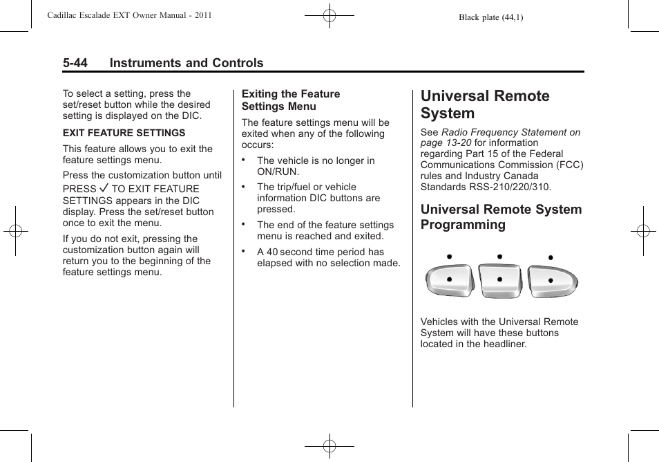 Universal remote system, Universal remote system programming, Remote system -44 | Drive systems, Programming -44, 44 instruments and controls | Cadillac 2011 Escalade EXT User Manual | Page 174 / 508