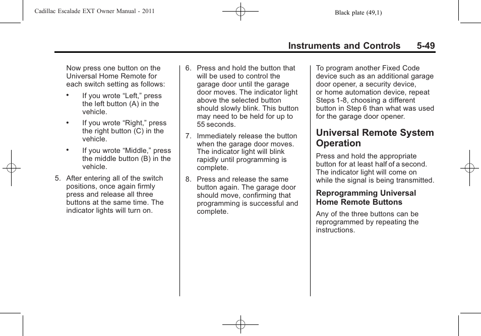 Universal remote system operation, Universal remote system, Operation -49 | Instruments and controls 5-49 | Cadillac 2011 Escalade EXT User Manual | Page 179 / 508