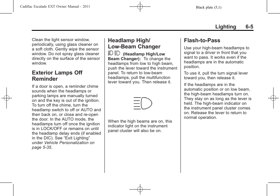 Exterior lamps off reminder, Headlamp high/low-beam changer, Flash-to-pass | Exterior lamps off, Reminder -5, Headlamp high/low-beam, Changer -5, Flash-to-pass -5, Headlamp high/ low-beam changer 5 3 | Cadillac 2011 Escalade EXT User Manual | Page 185 / 508