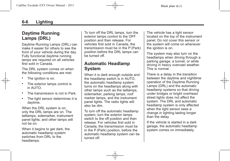 Daytime running lamps (drl), Automatic headlamp system, Daytime running | Lamps (drl) -6, Automatic headlamp, System -6, 6 lighting | Cadillac 2011 Escalade EXT User Manual | Page 186 / 508