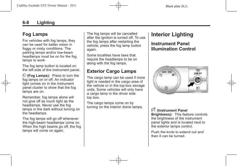 Fog lamps, Exterior cargo lamps, Interior lighting | Instrument panel illumination control, Object, Fog lamps -8 exterior cargo lamps -8, Instrument panel illumination, Control -8 | Cadillac 2011 Escalade EXT User Manual | Page 188 / 508