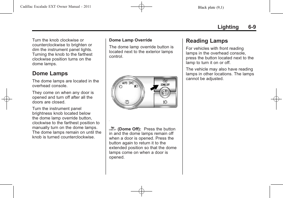 Dome lamps, Reading lamps, Dome lamps -9 reading lamps -9 | Cadillac 2011 Escalade EXT User Manual | Page 189 / 508