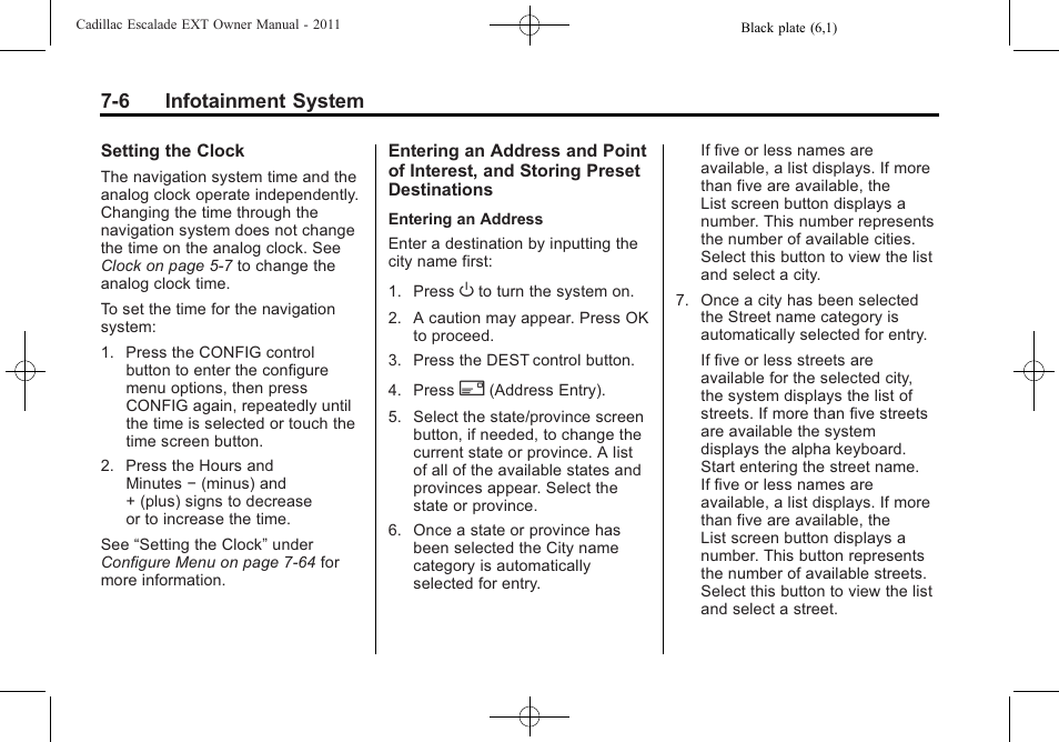 6 infotainment system | Cadillac 2011 Escalade EXT User Manual | Page 196 / 508