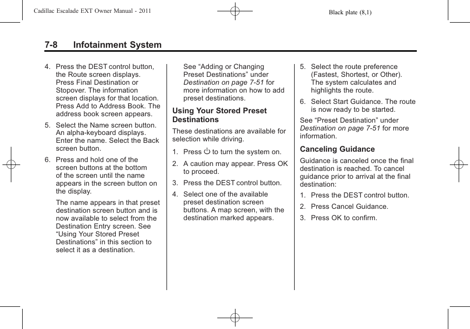 8 infotainment system | Cadillac 2011 Escalade EXT User Manual | Page 198 / 508