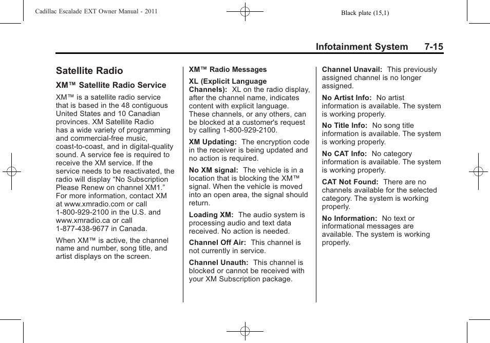 Satellite radio, Satellite radio -15, Infotainment system 7-15 | Cadillac 2011 Escalade EXT User Manual | Page 205 / 508