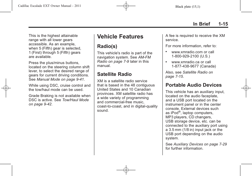 Vehicle features, Radio(s), Satellite radio | Portable audio devices, Vehicle features -15, Additional storage | Cadillac 2011 Escalade EXT User Manual | Page 21 / 508