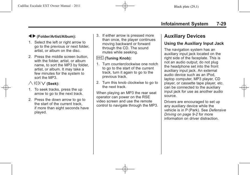 Auxiliary devices, Auxiliary devices -29, Y © ¨ z | Cadillac 2011 Escalade EXT User Manual | Page 219 / 508