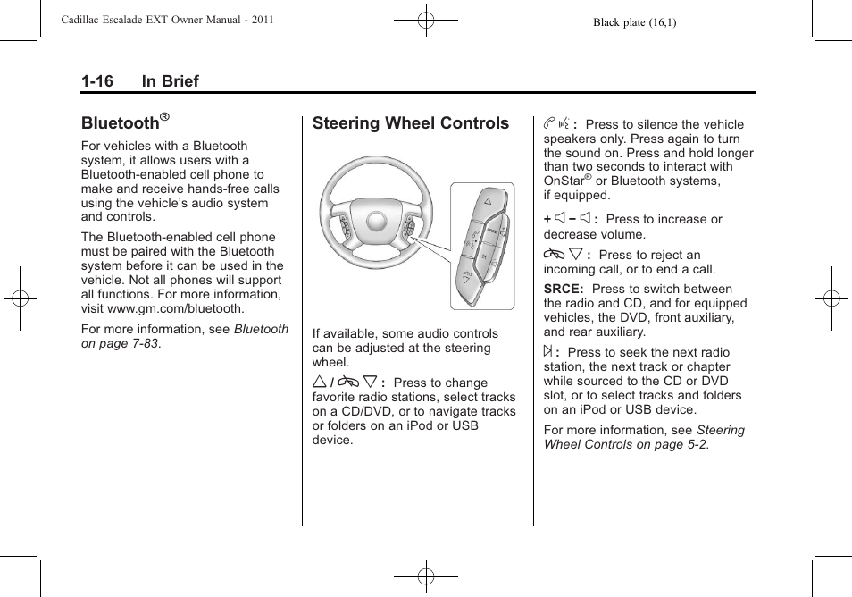 Bluetooth, Steering wheel controls, Steering wheel controls -16 | Cadillac 2011 Escalade EXT User Manual | Page 22 / 508