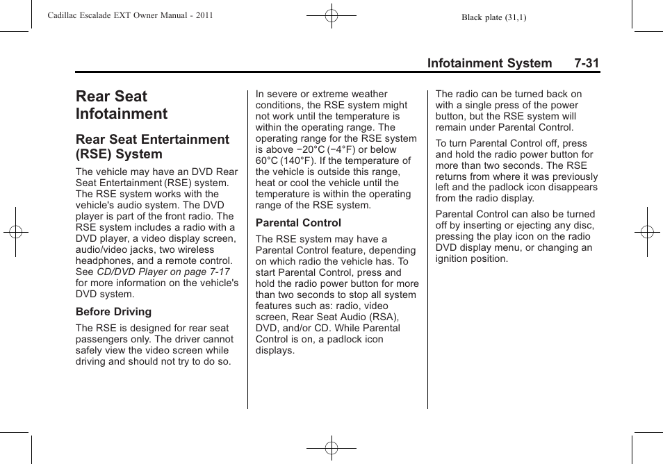 Rear seat infotainment, Rear seat entertainment (rse) system, Rear seat infotainment -31 | Rear seat entertainment, Rse) system -31 | Cadillac 2011 Escalade EXT User Manual | Page 221 / 508