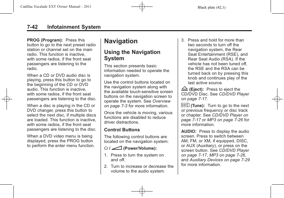 Navigation, Using the navigation system, Using the navigation | System -42, Read | Cadillac 2011 Escalade EXT User Manual | Page 232 / 508