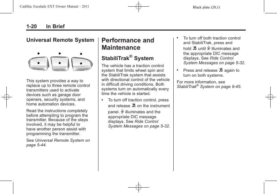 Universal remote system, Performance and maintenance, Stabilitrak® system | Performance and, Maintenance -20, Roof rack system, Universal remote, System -20, Stabilitrak, System | Cadillac 2011 Escalade EXT User Manual | Page 26 / 508