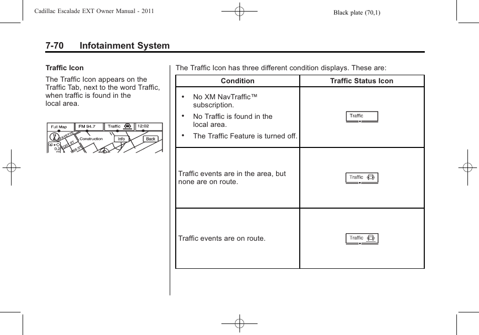 70 infotainment system | Cadillac 2011 Escalade EXT User Manual | Page 260 / 508