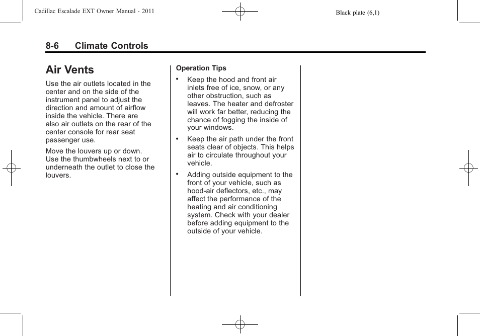 Air vents, Air vents -6, 6 climate controls | Cadillac 2011 Escalade EXT User Manual | Page 286 / 508