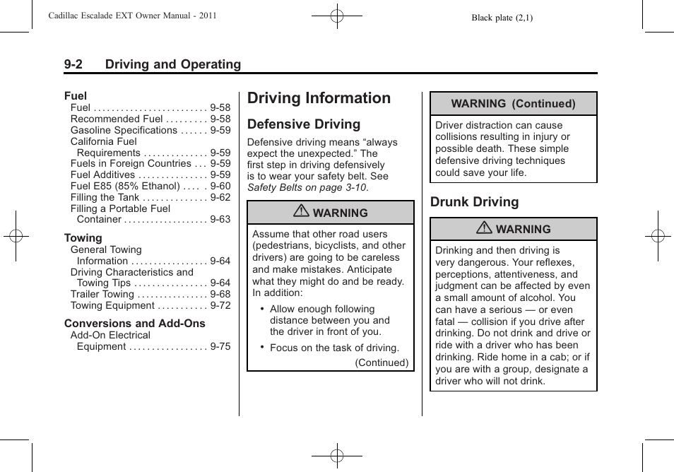 Driving information, Defensive driving, Drunk driving | Defensive driving -2 drunk driving -2 | Cadillac 2011 Escalade EXT User Manual | Page 288 / 508