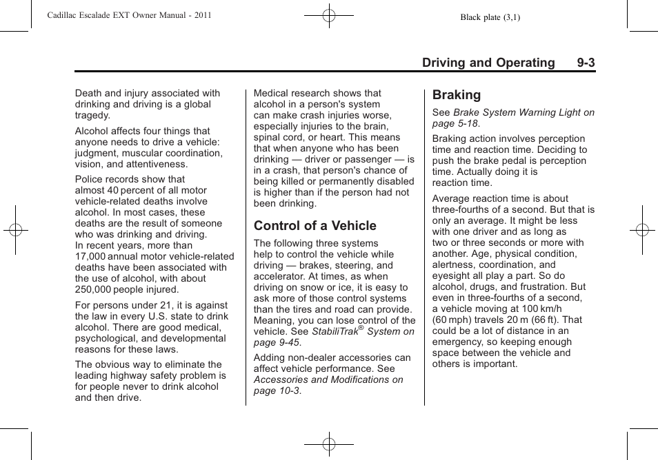 Control of a vehicle, Braking, Control of a vehicle -3 braking -3 | Driving and operating 9-3 | Cadillac 2011 Escalade EXT User Manual | Page 289 / 508