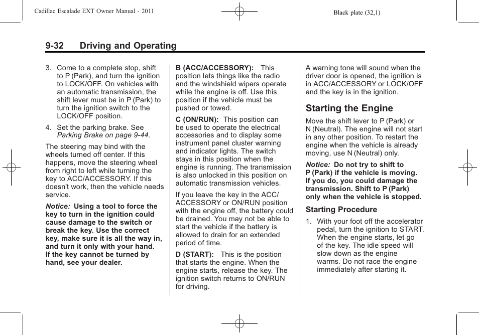 Starting the engine, Starting the engine -32, 32 driving and operating | Cadillac 2011 Escalade EXT User Manual | Page 318 / 508