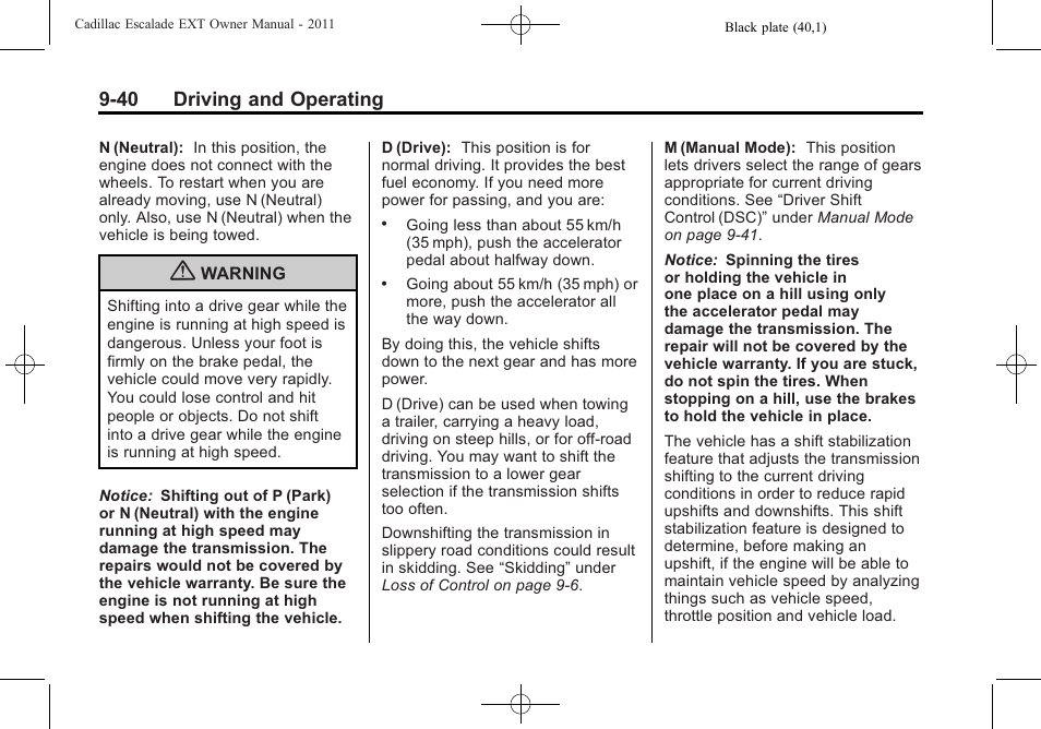 40 driving and operating | Cadillac 2011 Escalade EXT User Manual | Page 326 / 508